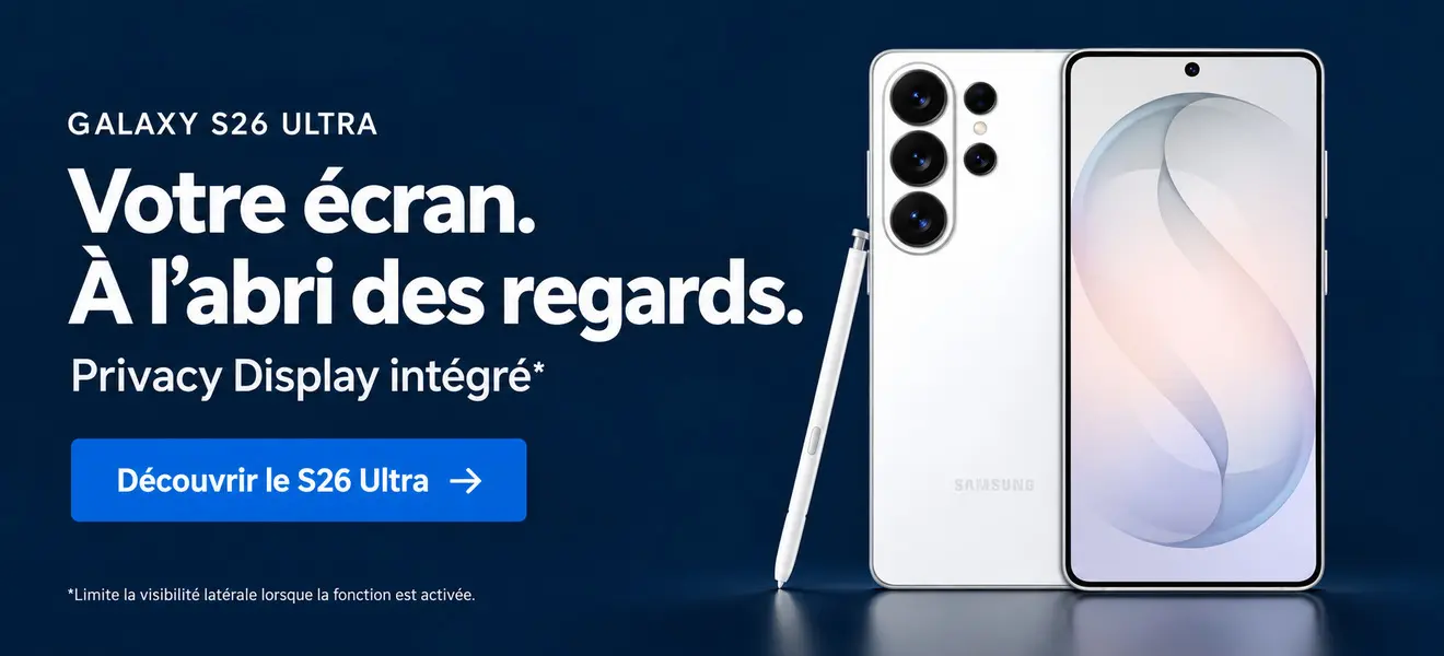 Samsung Galaxy S26 Ultra — Découvrir le smartphone